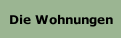 Die Wohnungen